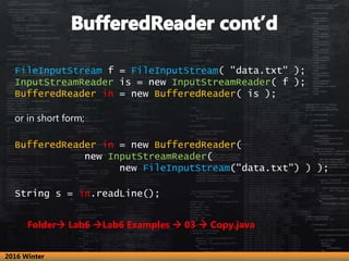 FileInputStream f = FileInputStream( "data.txt" );
InputStreamReader is = new InputStreamReader( f );
BufferedReader in = ...