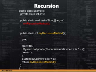 public class Example{
private static int a=0;
public static void main(String[] args){
myRecursiveMethod();
}
public static...
